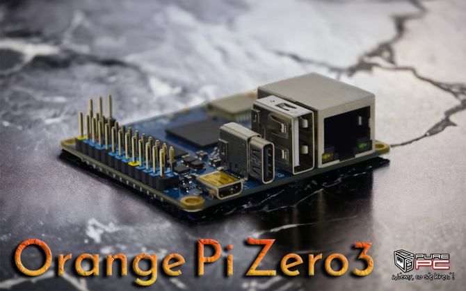 Orange Pi Zero3 - najtańsza konkurencja dla Raspberry Pi na rynku. Co potrafi i czy warto kupić to SBC? Recenzja [1]