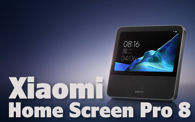 Xiaomi Home Screen Pro 8 - urządzenie, które pozwoli ci zarządzać inteligentym domem w dużo prostszy sposób [1]