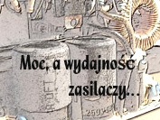 Moc a wydajność zasilaczy