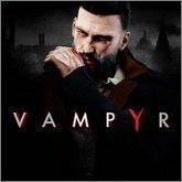 Vampyr nie będzie korzystał z Denuvo. Jest też nowy gameplay