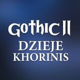 Gothic II: Dzieje Khorinis - obszerne materiały z niegdyś wyczekiwanego moda do kultowej gry pojawiły się w sieci 