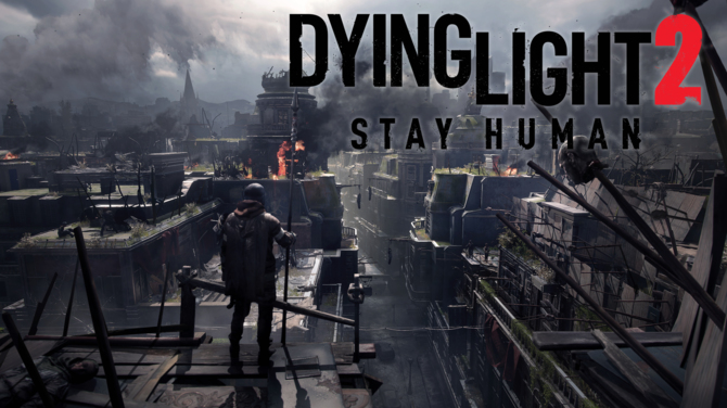 Recenzja Dying Light 2 Stay Human - zombie z polskim rodowodem powracają. Uciekać, czy przywitać je z sercem na dłoni? [nc1]