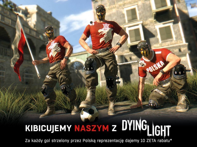  Dying Light za darmo? Promocja z okazji Euro 2016 [1]