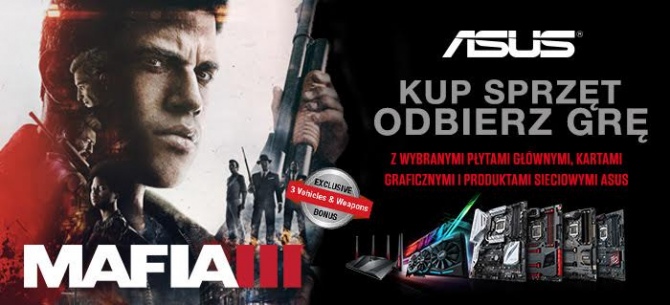 Darmowa Mafia III wraz z wybranymi produktami firmy ASUS [1]