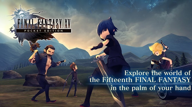 Final Fantasy XV Pocket Edition już dostępne do pobrania [1]