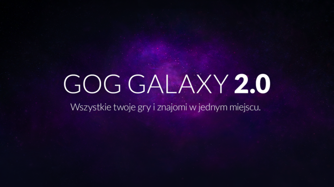 GOG 2.0 - gry z wszystkich platform i konsol w jednym miejscu [1]