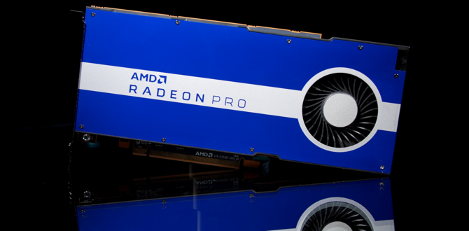 AMD Radeon Pro W5500 - nowy układ graficzny do pracy z grafiką [2]