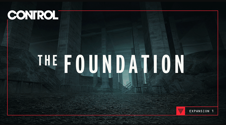 Control The Foundation trailer i szczegóły fabularnego DLC PurePC.pl