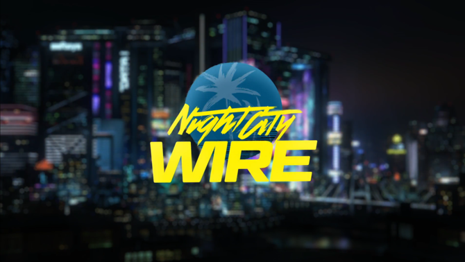 Cyberpunk 2077 - najnowszy trailer i gameplay z Night City Wire [2]