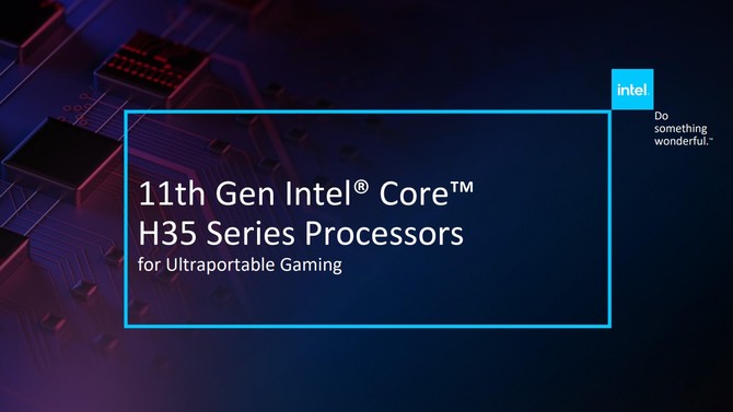 Intel Tiger Lake-H35 oficjalnie zaprezentowane - procesory do laptopów z NVIDIA RTX 3000. Nowe informacje o Rocket Lake-S [1]