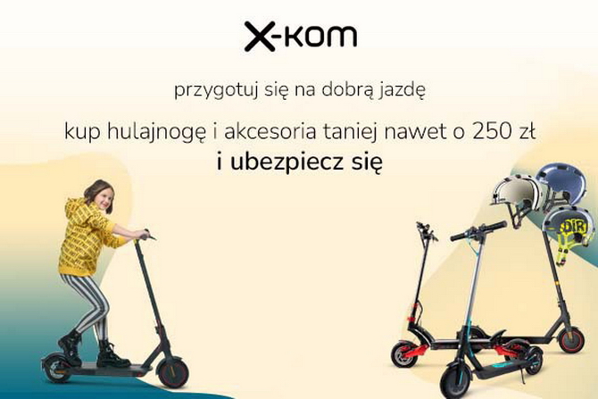 W sklepach x-kom rusza promocja na hulajnogi i monitory. Tańsze także procesory, płyty główne, pamięć RAM, dyski SSD i obudowy [nc1]