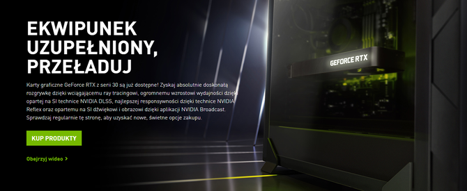 NVIDIA ogłasza kampanię Restocked & Reloaded. Karty graficzne GeForce RTX 3000 powinny być już dostępne dla graczy [1]