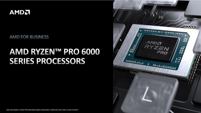 AMD Ryzen PRO 6000 - Premiera wydajnych procesorów Rembrandt dla laptopów przygotowanych z myślą o rynku biznesowym [2]