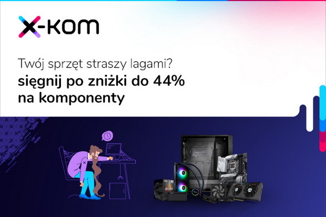 Tańsze karty graficzne, procesory, zasilacze, pamięci RAM, dyski SSD i coolery w sklepach x-kom. Promocja na komponenty komputerowe [nc1]