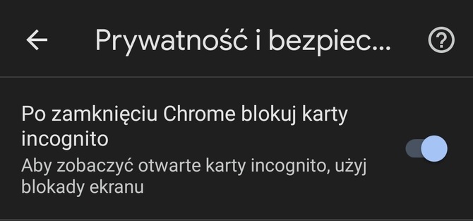 Google ulepsza tryb incognito w mobilnej przeglądarce Chrome. Użytkownicy zyskają przydatną funkcję [2]