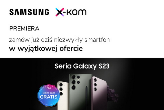 Niższe ceny na procesory, karty graficzne, dyski SSD, laptopy i monitory w x-kom. Jest też promocja na Samsung Galaxy S23 [nc1]