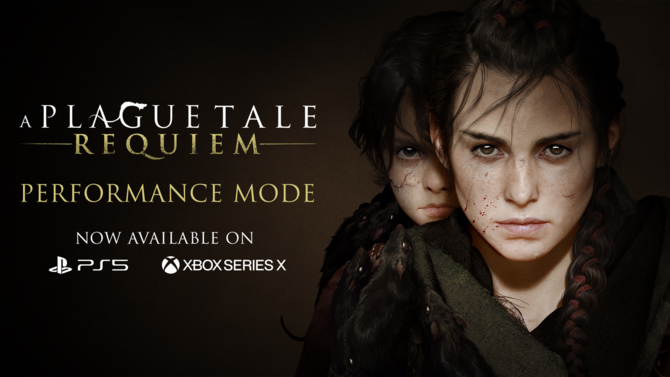 A Plague Tale: Requiem otrzymał właśnie tryb Performance na PlayStation 5 oraz Xbox Series X. Gracze mogą liczyć na 60 FPS [1]