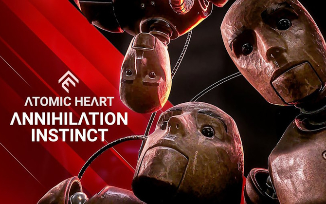 Atomic Heart: Anihilation Instinct - pierwsze DLC już w drodze. Podstawowa odsłona gry również została wzbogacona [1]