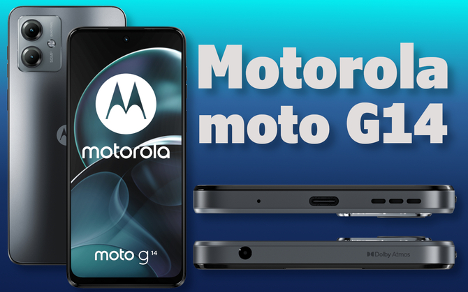 Motorola Moto G14 - producent wprowadza na rynek budżetowego smartfona z ekranem IPS oraz obsługą Dolby Atmos [1]