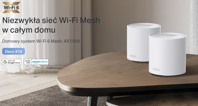 TP-Link Deco X10 - nowy system WiFi mesh w standardzie WiFi 6. Eliminuje przerwy w transmisji, buforowanie czy spadki prędkości  [1]