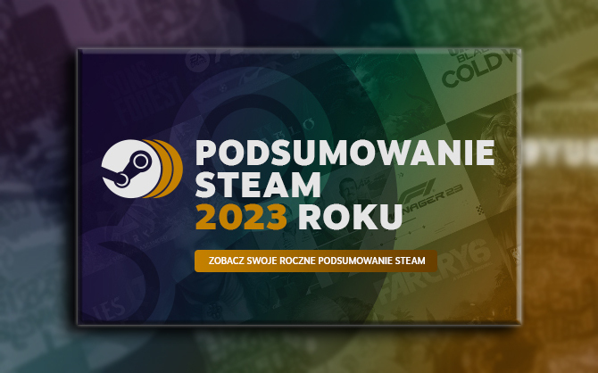 Zobacz swoje osobiste podsumowanie 2023 roku na Steam. Szczegółowe statystyki dotyczące rozegranych gier już czekają [1]