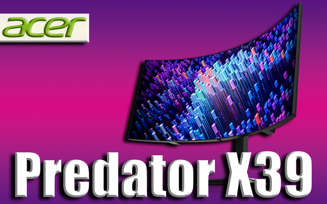 Acer Predator Z57, X34 V3, X39, X34 X - nowe gamingowe monitory. Flagowy jest rywalem modelu Samsung Odyssey Neo G9 [3]