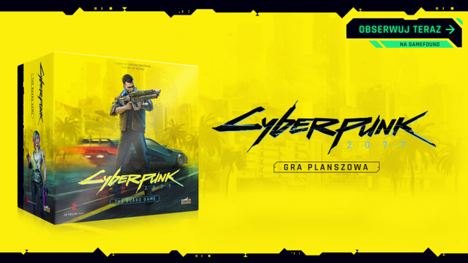 Cyberpunk 2077 - nowa gra planszowa, która zabierze nas z powrotem do Night City. Za sterami ponownie Go On Board [1]