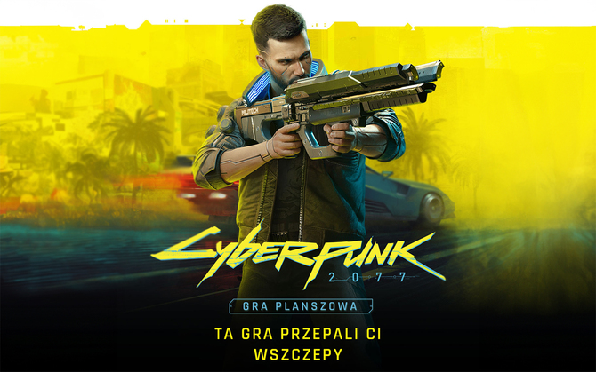 Cyberpunk 2077 - nowa gra planszowa, która zabierze nas z powrotem do Night City. Za sterami ponownie Go On Board [2]