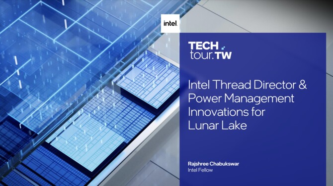 Intel Thread Director - zmiany w oprogramowaniu, które wpłyną na efektywność energetyczną procesorów Lunar Lake [nc1]