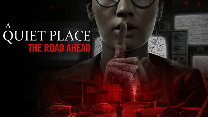 A Quiet Place: The Road Ahead - twórcy prezentują zarys fabuły w grze poszerzającej filmowe uniwersum [1]