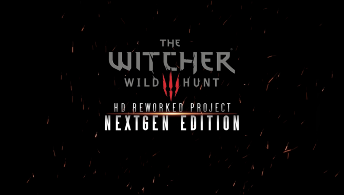 Wiedźmin 3: Dziki Gon - Finalna wersja imponującego moda HD Reworked Project - NextGen Edition jest już dostępna [1]