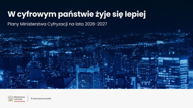 Ministerstwo Cyfryzacji ogłasza strategię na lata 2026-2027. Dwie fabryki AI, implementacja NIS2 i piaskownice regulacyjne [1]