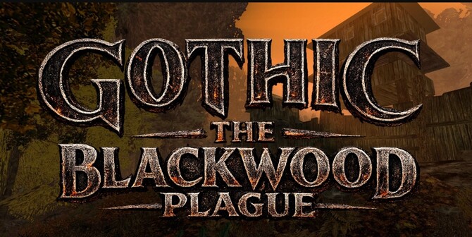 Gothic: The Blackwood Plague - oryginalny mod do Gothic II: Noc Kruka łączący elementy survival horroru, RPG i dungeon crawlera [1]