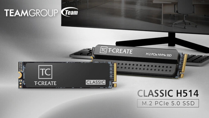 Team Group T-Create Classic H514 - zapowiedź szybkiego nośnika SSD M.2 NVMe PCIe 5.0 dedykowanego twórcom cyfrowym [1]