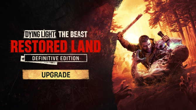 Dying Light: The Beast Restored Land Edition – wielki darmowy update już się pojawił. Sporo zmian i ciepłe przyjęcie graczy [1]