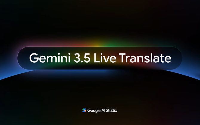 Gemini 3.5 Live Translate: tłumaczenie prawie na żywo w ponad 70 językach od Google. Nowość już dostępna na Android i iOS [1]